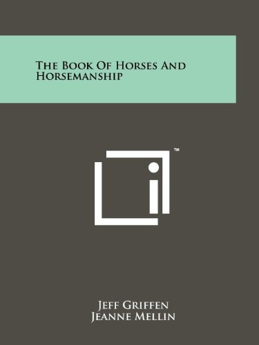 The Book Of Horses And Horsemanship