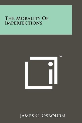 The Morality Of Imperfections