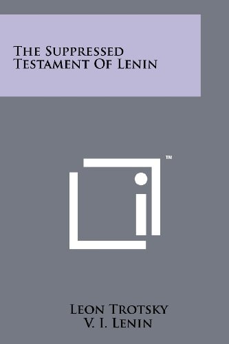 The Suppressed Testament Of Lenin