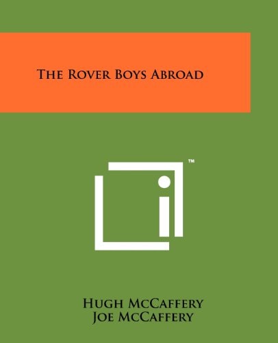 The Rover Boys Abroad