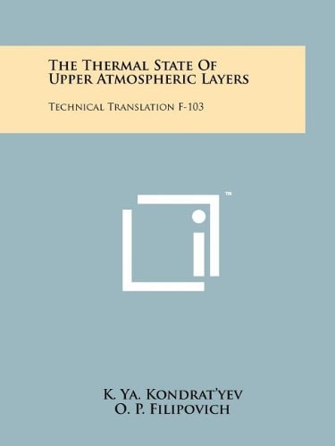 The Thermal State Of Upper Atmospheric Layers Technical Translation F-103