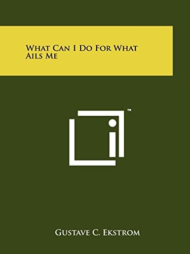 What Can I Do for What Ails Me