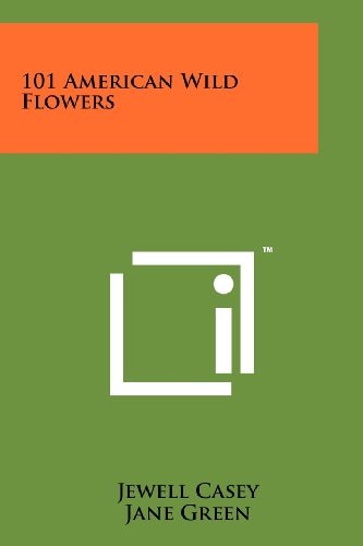 101 American Wild Flowers