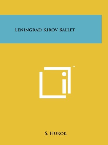 Leningrad Kirov Ballet