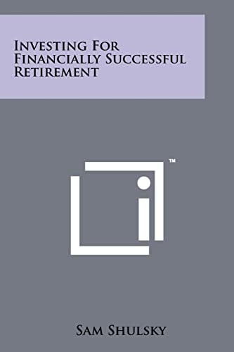 Investing for Financially Successful Retirement