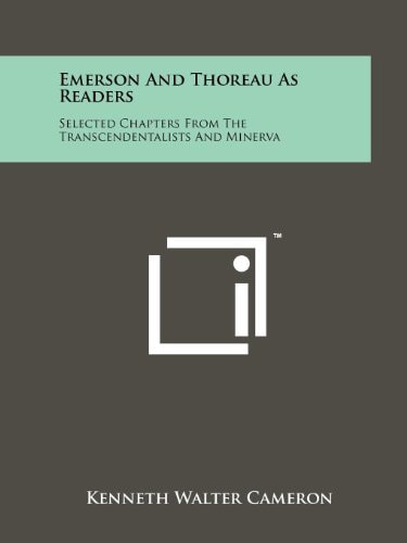 Emerson And Thoreau As Readers Selected Chapters From The Transcendentalists And Minerva