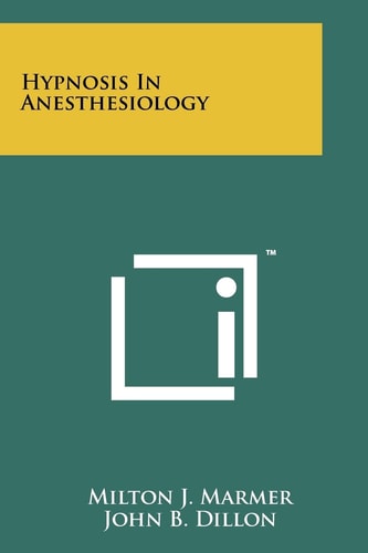 Hypnosis In Anesthesiology