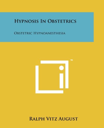 Hypnosis In Obstetrics Obstetric Hypnoanesthesia