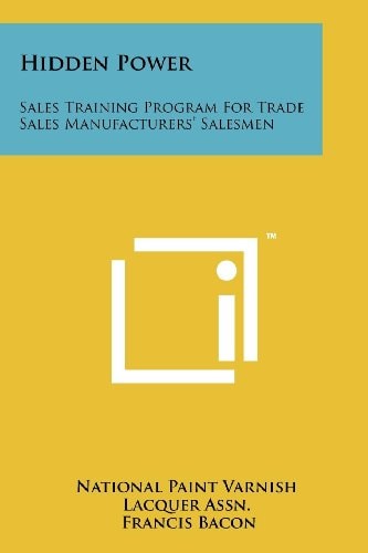 Hidden Power Sales Training Program for Trade Sales Manufacturers' Salesmen