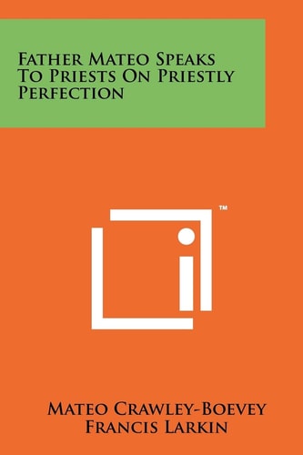 Father Mateo Speaks To Priests On Priestly Perfection