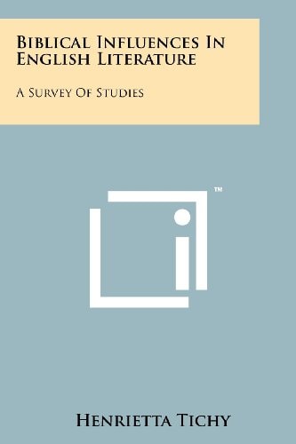 Biblical Influences in English Literature A Survey of Studies