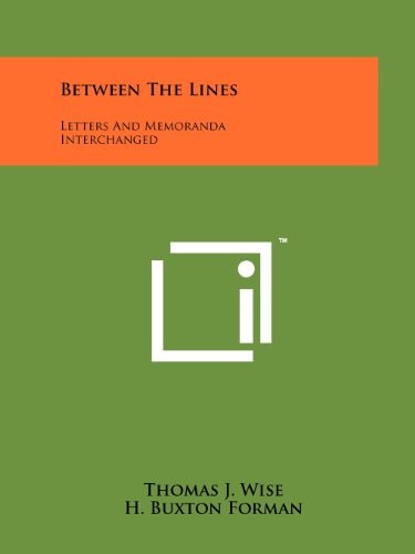 Between the Lines Letters and Memoranda Interchanged