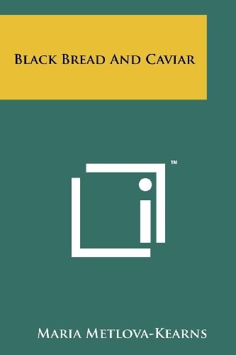 Black Bread and Caviar