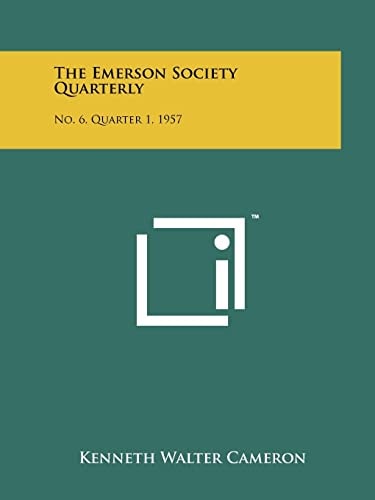 The Emerson Society Quarterly No. 6, Quarter 1, 1957