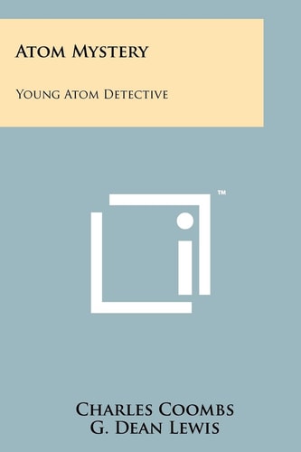 Atom Mystery Young Atom Detective