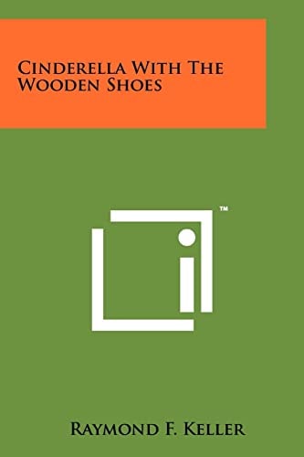 Cinderella With The Wooden Shoes
