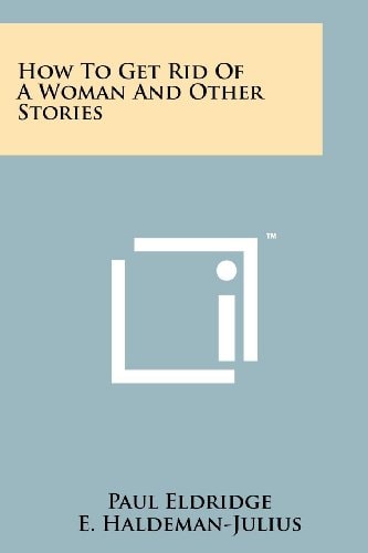 How to Get Rid of a Woman and Other Stories