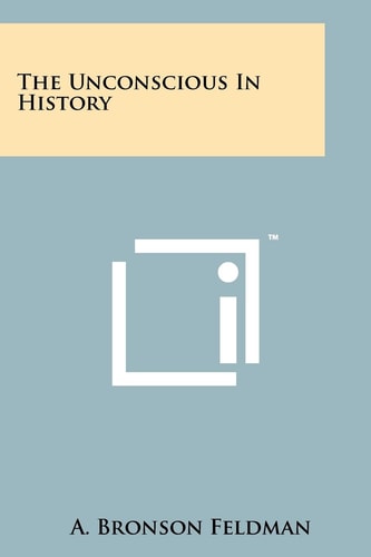 The Unconscious in History