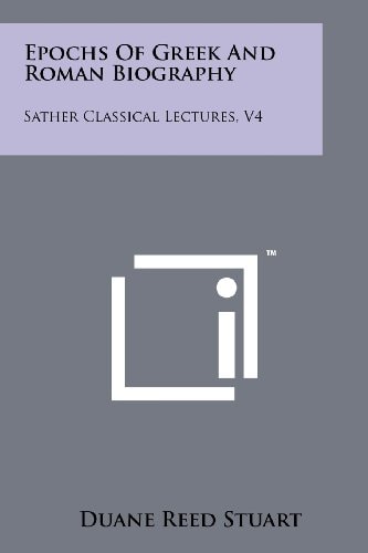 Epochs of Greek and Roman Biography