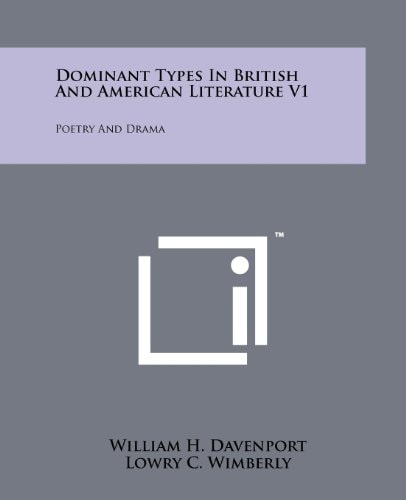 Dominant Types in British and American Literature V1 Poetry and Drama
