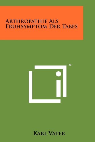 Arthropathie Als Fruhsymptom Der Tabes