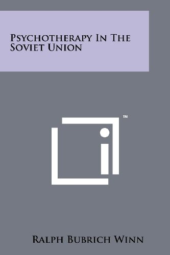 Psychotherapy in the Soviet Union