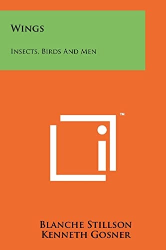 Wings Insects, Birds and Men