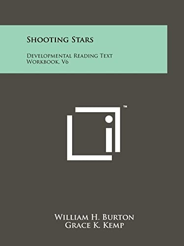 Shooting Stars Developmental Reading Text Workbook, V6