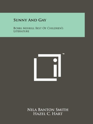 Sunny and Gay Bobbs Merrill Best of Children's Literature