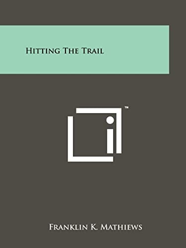 Hitting the Trail