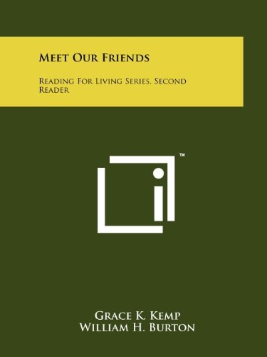 Meet Our Friends Reading for Living Series, Second Reader