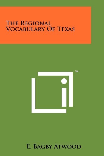 The Regional Vocabulary Of Texas