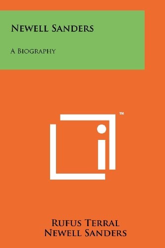 Newell Sanders A Biography
