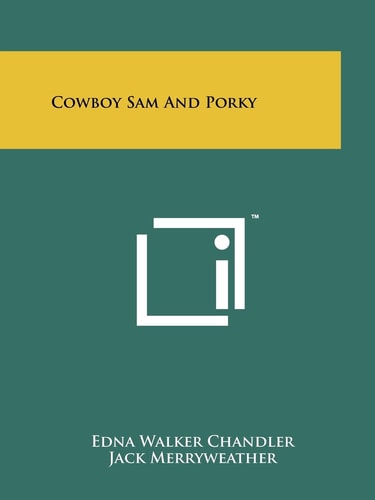 Cowboy Sam And Porky