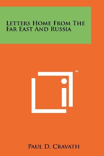 Letters Home from the Far East and Russia