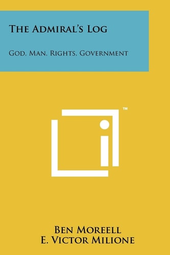 The Admiral's Log God, Man, Rights, Government