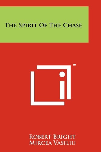 The Spirit of the Chase