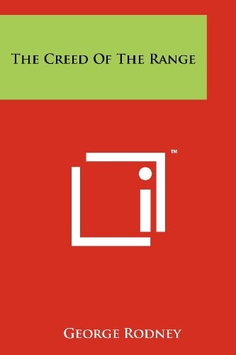 The Creed of the Range