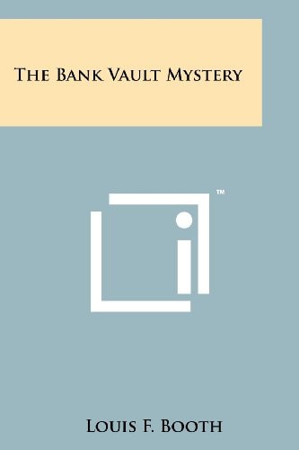 The Bank Vault Mystery