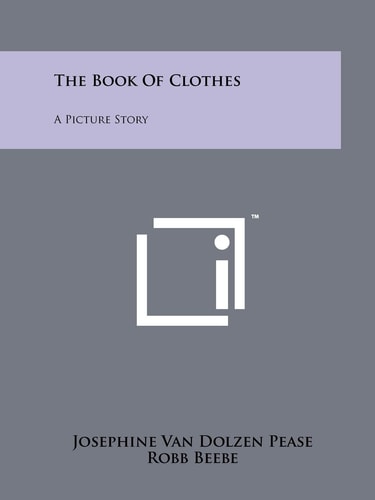 The Book of Clothes A Picture Story