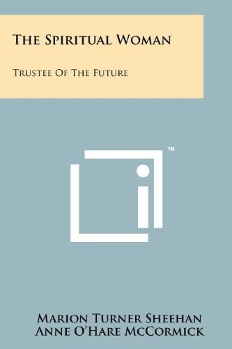 The Spiritual Woman Trustee of the Future