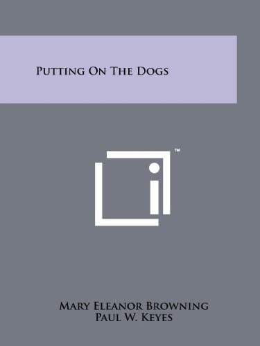 Putting on the Dogs