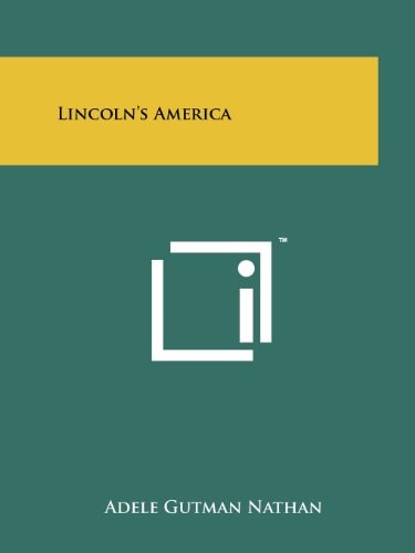 Lincoln's America