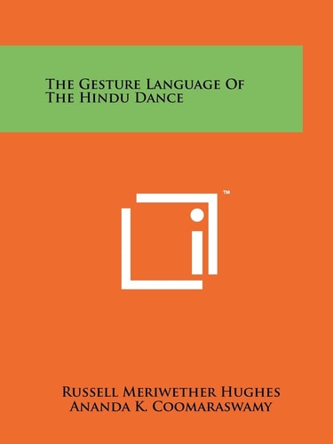The Gesture Language of the Hindu Dance