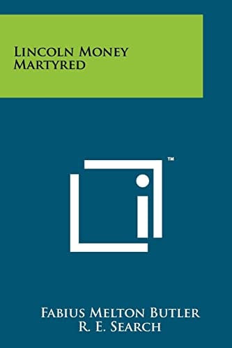 Lincoln Money Martyred