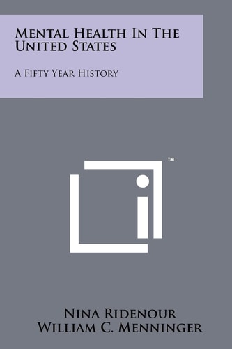 Mental Health In The United States A Fifty Year History