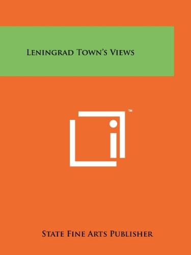 Leningrad Town's Views