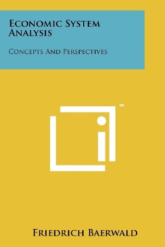 Economic System Analysis Concepts and Perspectives