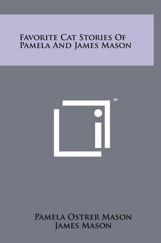 Favorite Cat Stories Of Pamela And James Mason