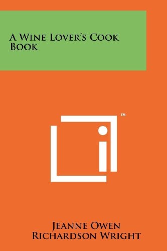 A Wine Lover's Cook Book
